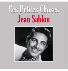 Jean Sablon - Ces Petites Choses