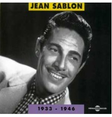 Jean Sablon - Jean Sablon 1933-1946