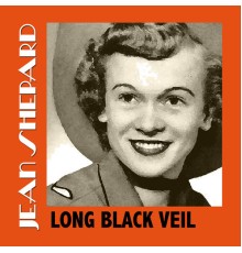 Jean Shepard - Long Black Veil