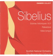 Jean Sibelius - Scènes historiques I & II - Rakastava - Valse lyrique