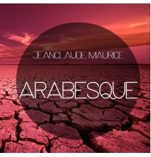 Jeanclaude Maurice - Arabesque