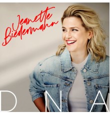 Jeanette Biedermann - DNA