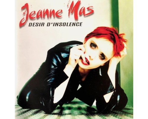 Jeanne Mas - Desir d'insolence