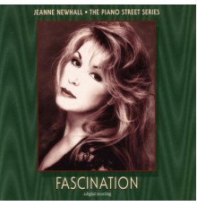 Jeanne Newhall - Fascination