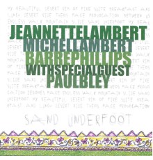 Jeannette Lambert - Sand Underfoot