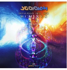 Jedidiah - Dualidad del Ser Remixes