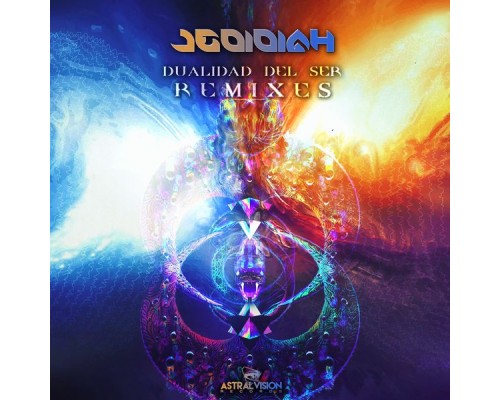 Jedidiah - Dualidad del Ser Remixes