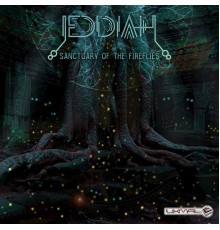 Jedidiah - Sanctuary of the Fireflies