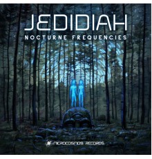 Jedidiah - Nocturne Frequencies