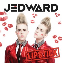 Jedward - Lipstick