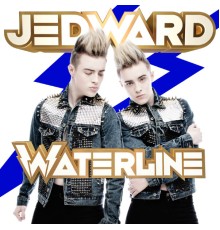 Jedward - Waterline