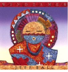 Jeff Ball - Windtamer