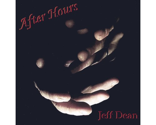 Jeff Dean - After Hours