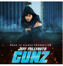 Jeff Fullyauto - Gunz