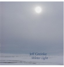 Jeff Greinke - Winter Light