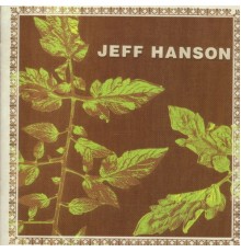 Jeff Hanson - Jeff Hanson