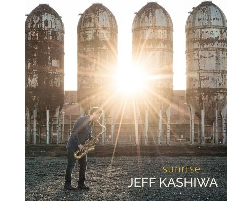 Jeff Kashiwa - Sunrise