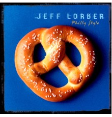 Jeff Lorber - Philly Style