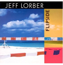 Jeff Lorber - Flipside