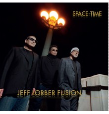 Jeff Lorber Fusion - Space-Time