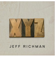 Jeff Richman - XYZ