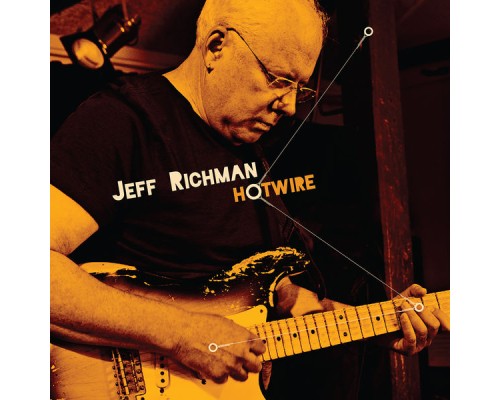 Jeff Richman - Hotwire