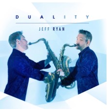 Jeff Ryan - Duality