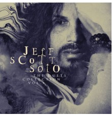 Jeff Scott Soto - The Duets Collection, Vol. 1