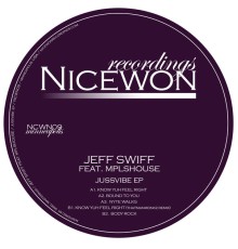 Jeff Swiff, MPLSHOUSE - Jussvibe EP