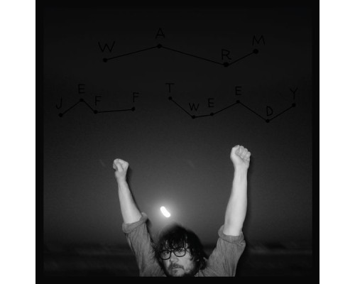 Jeff Tweedy - WARM