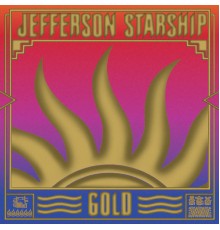 Jefferson Starship - Gold