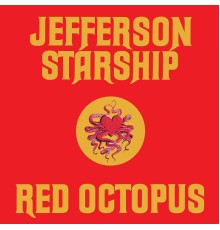 Jefferson Starship - Red Octopus