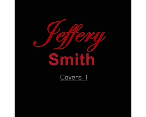 Jeffery Smith - Covers 1