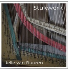 Jelle van Buuren - Stukwerk