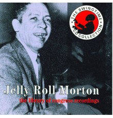 Jelly Roll Morton - The Library Of Congress Recordings, Vol.3