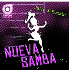 Jelly and Buckle - Nueva Samba