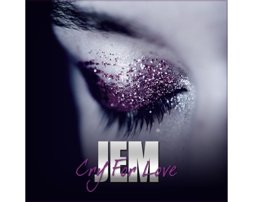 Jem - Cry For Love