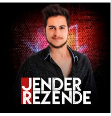 Jender Rezende - Jender Rezende