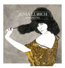 Jenia Lubich - Russian Girl