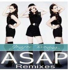 Jenifer Brening - Asap (Remixes)