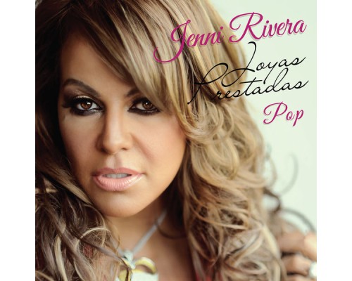 Jenni Rivera - Joyas Prestadas  (Pop)