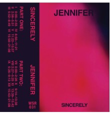 Jennifer - Sincerely