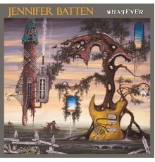 Jennifer Batten - WHATEVER