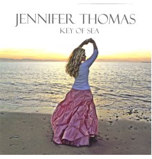 Jennifer Thomas - Key of Sea