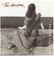 Jennifer Warnes - The Hunter