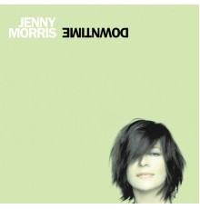 Jenny Morris - Downtime