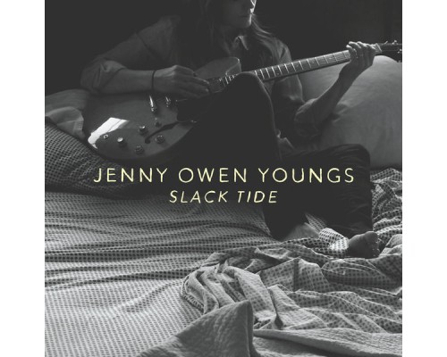 Jenny Owen Youngs - Slack Tide