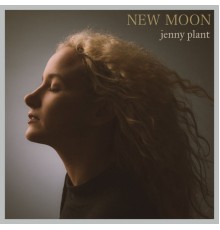 Jenny Plant - New Moon