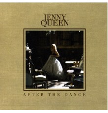 Jenny Queen - After The Dance