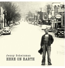 Jenny Scheinman - Here on Earth